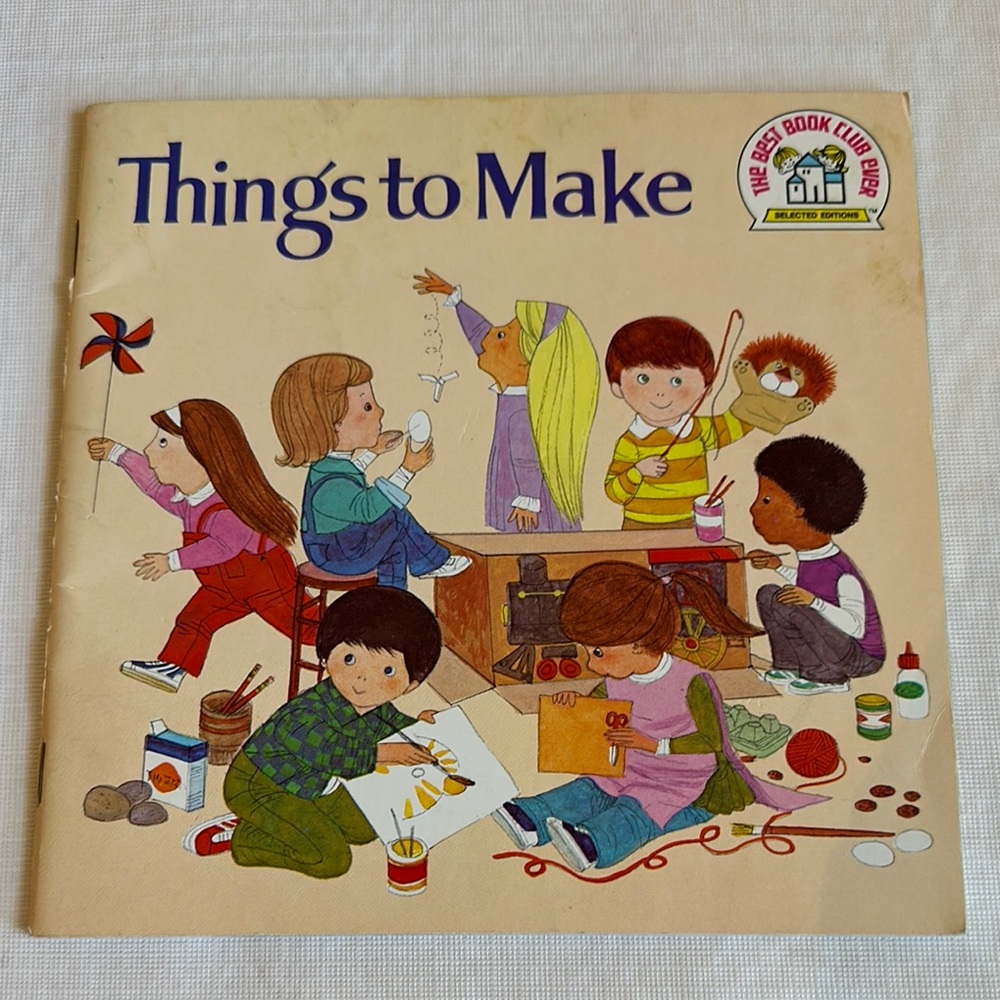 *Vintage* Things to Make Children's Book by Peggy R. Greene